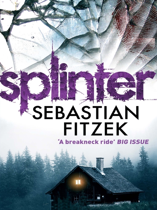 Title details for Splinter by Sebastian Fitzek - Available